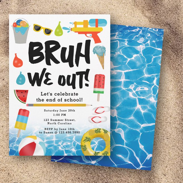 Invitation Bruh We Out Fin de l'année scolaire Fête d'été (Bruh We Out End of School Year Summer Party Invitation)