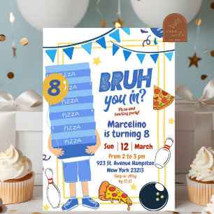 Invitation Bruh You in Blue Pizza and Bowling Birthday Party