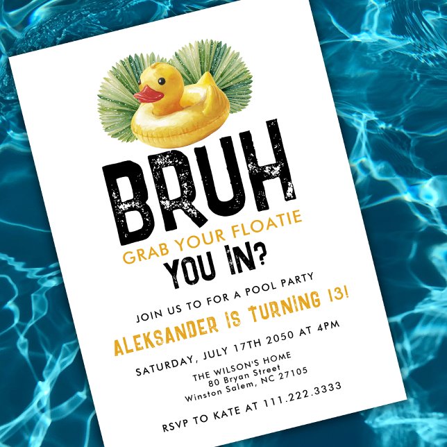 Invitation Bruh You In Pool Party Funny Duck Boy Anniversaire (Créateur téléchargé)