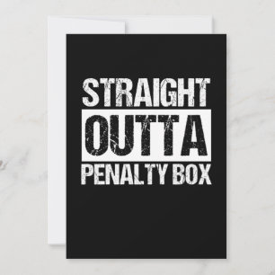 Invitation Cadeau de hockey sur glace Straight Outta Penalty 