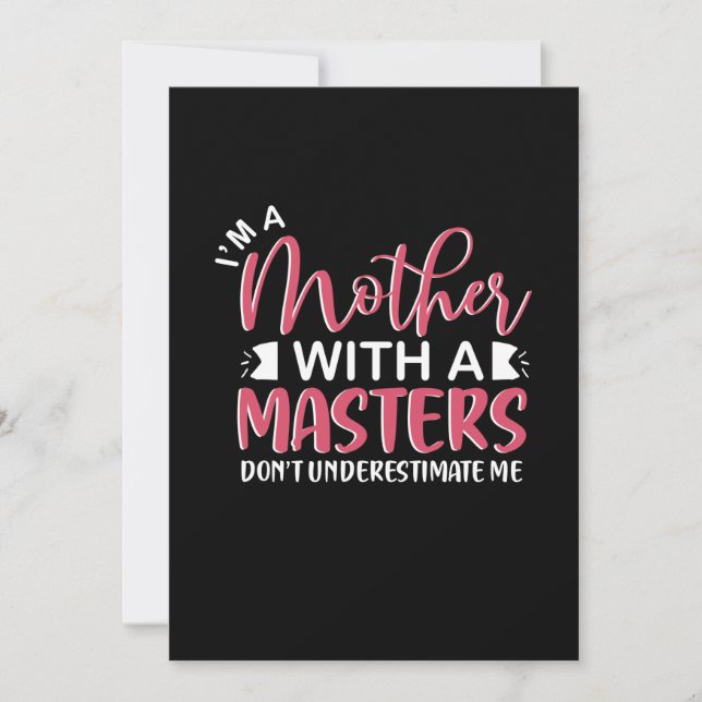 Invitation Cadeau de mère Je suis une mère avec un master (Devant)