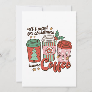 Invitation Cadeau de Noël Tout ce que je veux pour Noël est p
