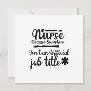 Invitation Cadeau d'infirmière Infirmière Parce que Super-hér
