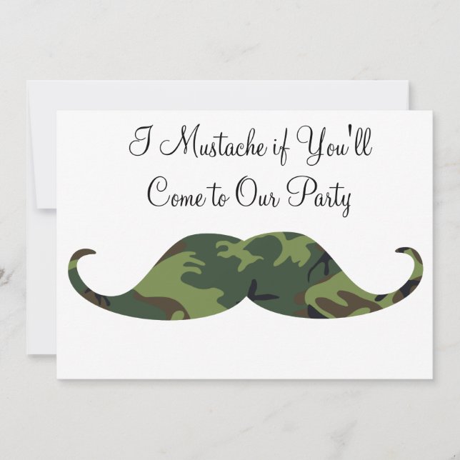 Invitation Camo Vert Mustache - Je Moustache si tu vas faire  (Devant)