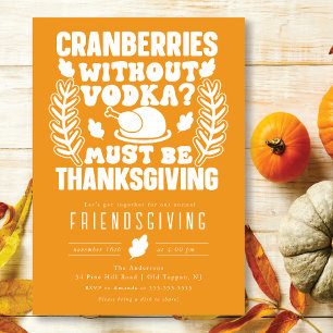 Invitation Canneberges Drôle Sans Volka Friendsgiving