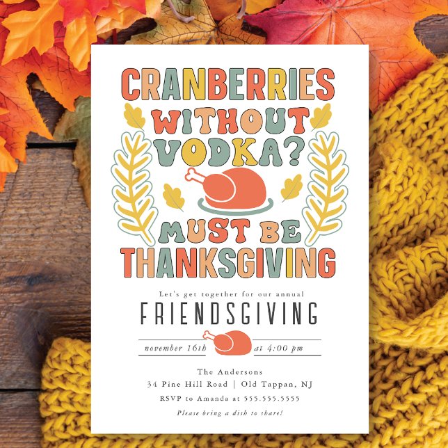 Invitation Canneberges Drôle Sans Volka Friendsgiving (Créateur téléchargé)