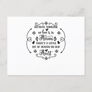 Invitation Carte Postale Because someone we love is in heaven, there's a li