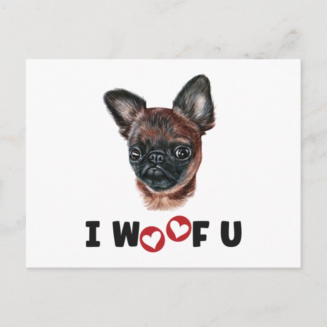 Invitation Carte Postale Brussels Griffon Dog I Woof You (Devant)