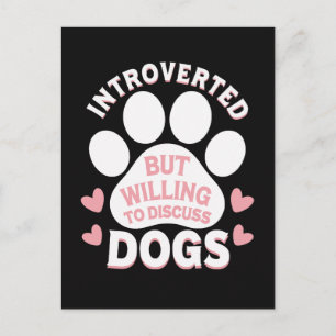 Invitation Carte Postale Chien Introverti Mais Prêt à Discuter des Chiens