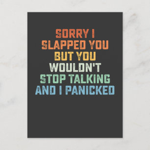 Invitation Carte Postale Désolé de vous avoir giflé mais vous n'arrêteriez