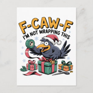 Invitation Carte Postale F-Caw-F Je ne vais pas emballer ce Noël drôle