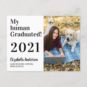 Invitation Carte Postale Funny My Human Graduated Dog 2021 - Diplôme photo