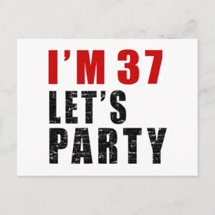 Invitation Carte Postale J'ai 37 ans nous ai laissés Party