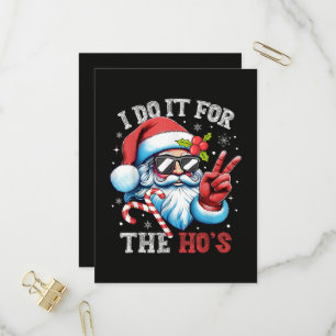 Invitation Carte Postale Je le fais pour les Ho's Funny Christmas Santa