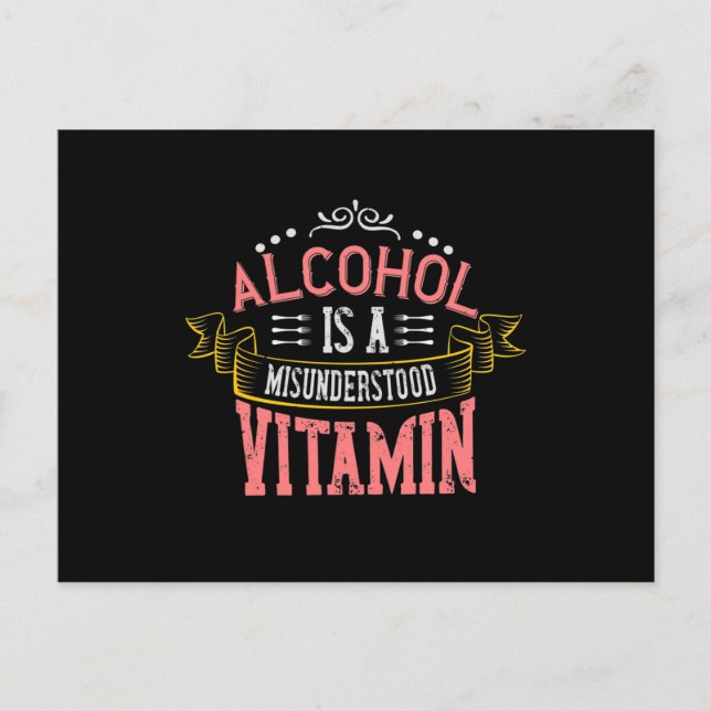 Invitation Carte Postale L'Alcool Est Une Vitamine Incomprise (Devant)