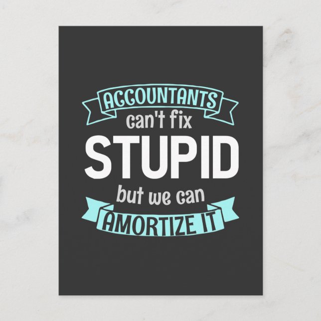 Invitation Carte Postale Les Comptables Peuvent L'Amortiser (Devant)