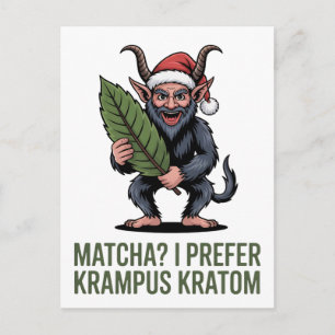 Invitation Carte Postale Matcha ? Je préfère Krampus Kratom Noël drôle