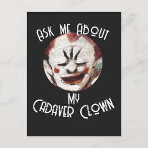 Invitation Carte Postale Me demander à propos de mon Clown cadavre