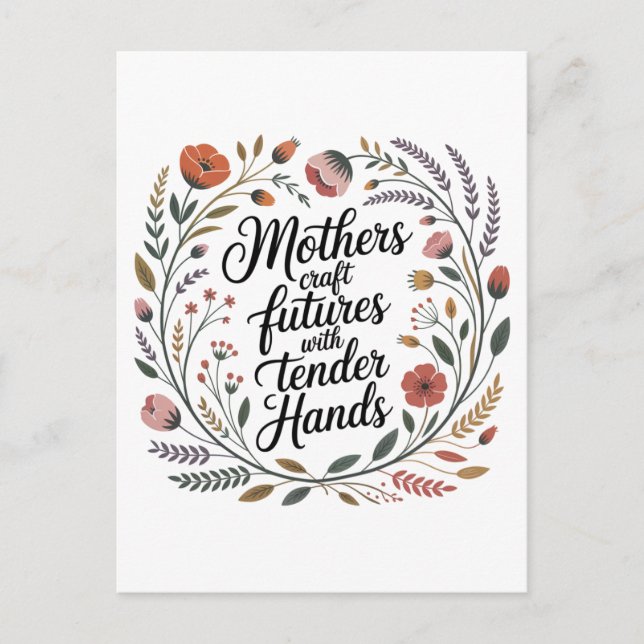 Invitation Carte Postale Mothers Craft Futures With Tender Hands (Devant)