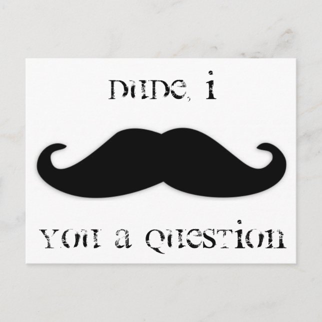 Invitation Carte Postale Moustache vous invite à poser une question (Devant)