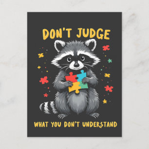 Invitation Carte Postale Ne jugez pas ce que vous ne comprenez pas Raccoon