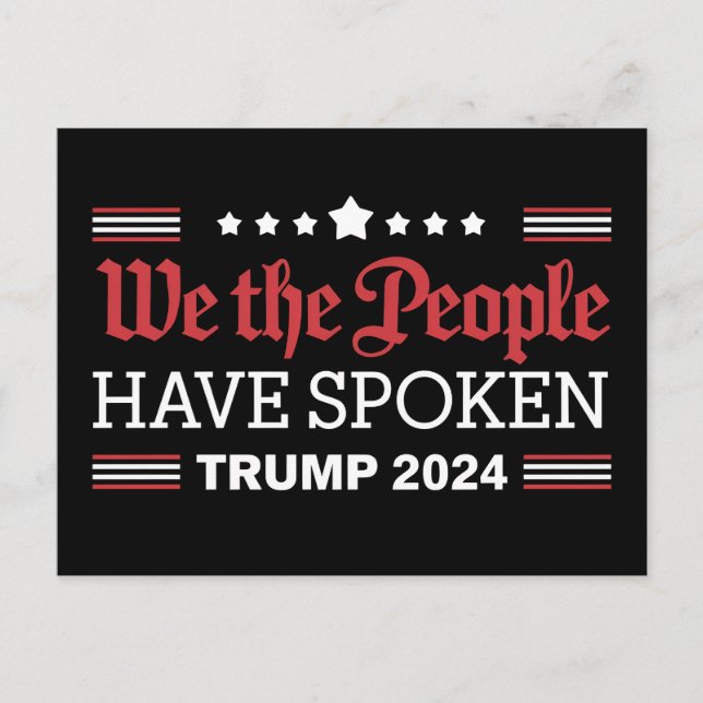 Invitation Carte Postale Nous Le Peuple Avons Parlé Trump 2024 (Devant)