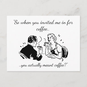Invitation Carte Postale Parfois le café signifie le café