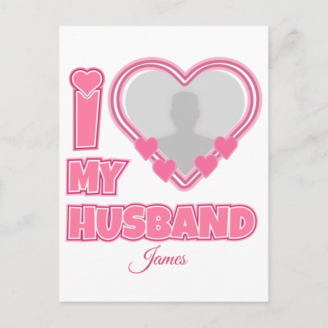 Invitation Carte Postale Personnalisé I Love My Husband - Ajouter Photo & N (Devant)