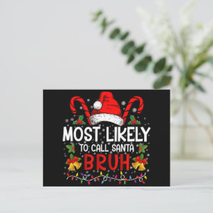 Invitation Carte Postale Plus susceptible d'appeler Santa Bruh Funny Noël