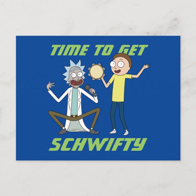 Invitation Carte Postale RICK ET MORTY™ | Il Est Temps D'Obtenir Schwifty (Devant)
