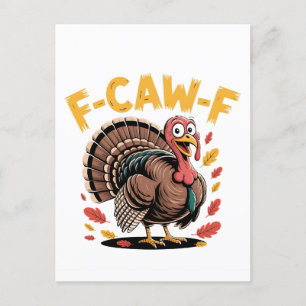 Invitation Carte Postale Thanksgiving Turquie Cawing F-Caw-F Funny Crow