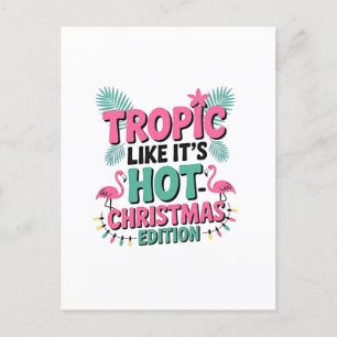 Invitation Carte Postale Tropic Like It’s Hot : Édition Noël