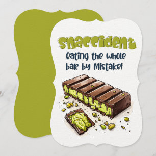 Invitation Cas d'accident : Ate tout le chocolat Kunafa le ch