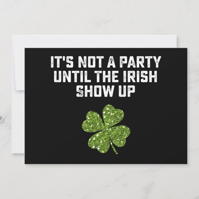 Invitation Ce n'est pas une fête avant que les Irlandais ne s (Devant)
