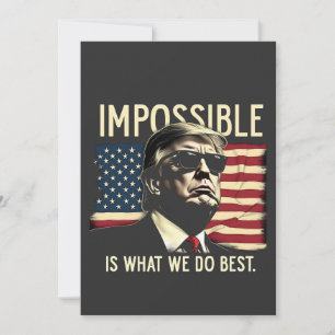 Invitation Ce que nous faisons le mieux 4 juillet Trump est i