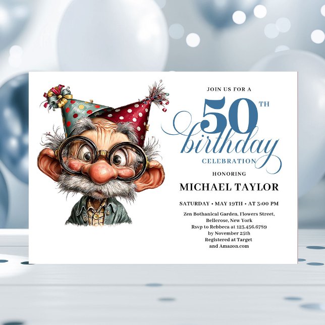 Invitation Célébration d'anniversaire humoristique pour un ho (Humorous Man Turning 50 Birthday Celebration)