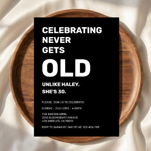 Invitation Célébrer n'est jamais vieux Drôle 30e anniversaire