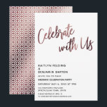 Invitation Célébrez Avec Nous Rose Gold Wedding Réception<br><div class="desc">Pour l'en-tête de ces cartes en gras, j'ai utilisé une police décontractée, moderne, manuscrite pour créer une superposition de typographie graphique avec la mention "Célébrez avec nous". Cette image a été ornée d'un effet de feuille d'or rose faux métallique lisse pour une ambiance festive. Remplissez les blancs du modèle avec...</div>