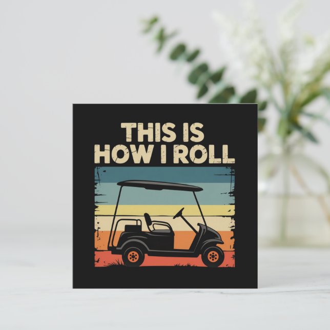 Invitation C'est comme ça que je roule drôle chariot de golf  (Debout devant)