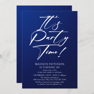 Invitation C'est l'heure de la fête 40e fête d'anniversaire S