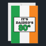 Invitation C'est l'Invitation du drapeau irlandais de Daideo,<br><div class="desc">C'est l'invitation du 80ème anniversaire de Daideo avec les couleurs du drapeau irlandais. Célébrez le quatre-vingtième anniversaire d'un grand-père irlandais ! Cet invitation vert,  blanc et orange est parfait pour que tout le monde soit d'humeur festive pour son grand-père irlandais favori. Idéal pour un 80ème jalon fête familiale.</div>