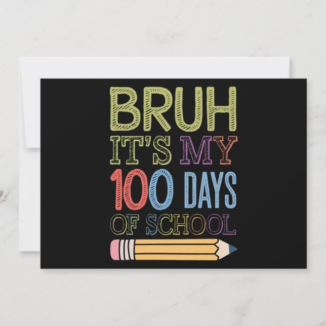 Invitation C'est mes 100 jours d'école Drôle 100ème jour  (Devant)