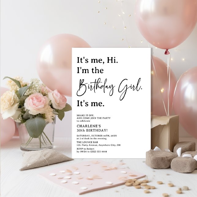 Invitation C'est moi, salut. Je suis la fille d'anniversaire  (Créateur téléchargé)