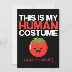 Invitation C'Est Mon Costume Humain Je Suis Vraiment Une Toma