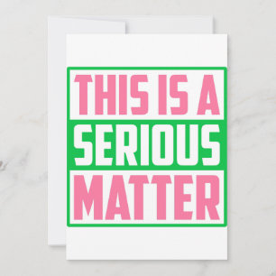 Invitation C'est une question sérieuse Sorority AKA 1908