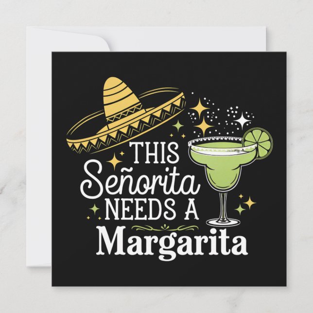Invitation Cette Senorita A Besoin D'Une Margarita Cinco De M (Devant)