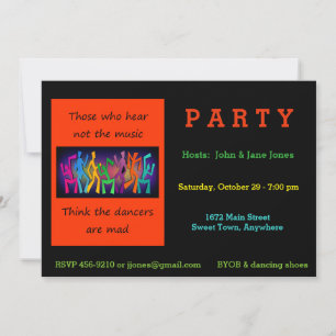 Invitation Ceux qui entendent pas la musique penser des