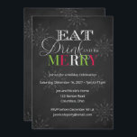 Invitation Chalkboard Mangez un verre et soyez joyeux Noël<br><div class="desc">Une invitation fantaisiste à la fête. L'invitation peut être facilement customisée pour votre événement en ajoutant les détails de votre événement, le style de police, la taille et la couleur de police et le libellé de votre choix en cliquant sur le bouton "Personnaliser ce modèle". Customisez cette conception encore plus...</div>