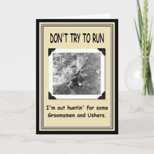 Invitation Chasse pour Groomsman / Usher ?