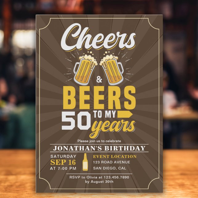 Invitation Cheers and Beers to my 50 Years, Any Birthday (Créateur téléchargé)